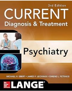 CURRENT Diagnosis & Treatment Psychiatry, 3rd Edition