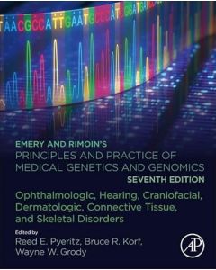 Emery and Rimoin’s Principles and Practice of Medical Genetics and Genomics 7th edition