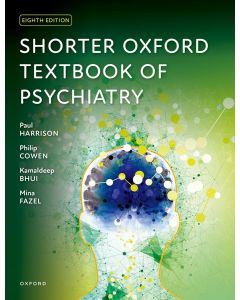 Shorter Oxford Textbook of Psychiatry 8th edition