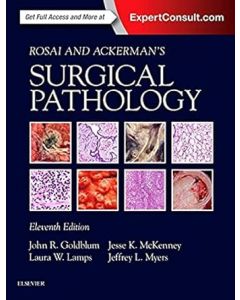 Rosai and Ackerman's Surgical Pathology - 2 Volume Set, 11th Edition