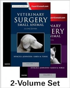 Veterinary Surgery: Small Animal Expert Consult, 2nd Edition