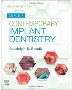 Misch's Contemporary Implant Dentistry, 4th Edition