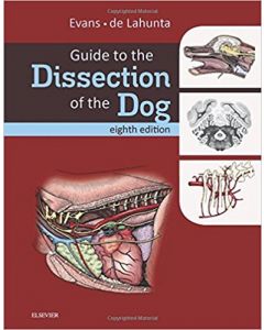 Guide to the Dissection of the Dog, 8th Edition