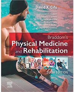 Braddom's Physical Medicine and Rehabilitation, 6th Edition