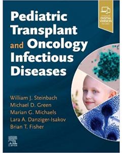 Pediatric Transplant and Oncology Infectious Diseases