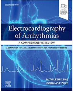 Electrocardiography of Arrhythmias: A Comprehensive Review, 2nd Edition