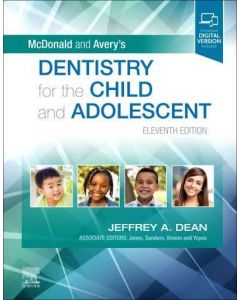 McDonald and Avery's Dentistry for the Child and Adolescent, 11th Edition