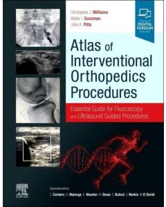 Atlas of Interventional Orthopedics Procedures, 1st Edition