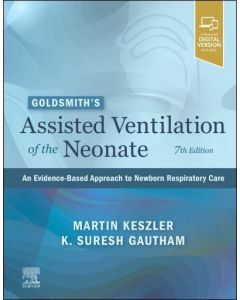 Goldsmith’s Assisted Ventilation of the Neonate, 7th Edition
