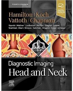 Diagnostic Imaging: Head and Neck, 4th Edition