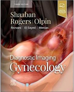 Diagnostic Imaging: Gynecology, 3rd Ed
