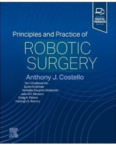 Principles and Practice of Robotic Surgery