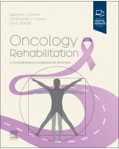 Oncology Rehabilitation; A Comprehensive Guidebook for Clinicians