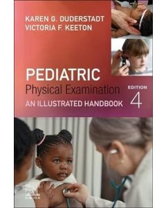 Pediatric Physical Examination , An Illustrated Handbook , 4th Edition