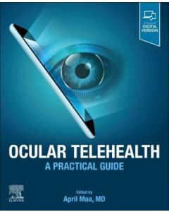 Ocular Telehealth A Practical Guide