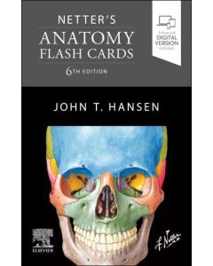 Netter's Anatomy Flash Cards, 6th Edition