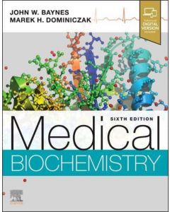 Medical Biochemistry, 6th Edition