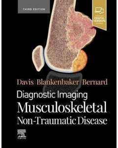 Diagnostic Imaging: Musculoskeletal Non-Traumatic Disease, 3rd Edition