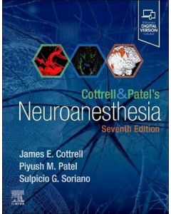 Cottrell and Patel's Neuroanesthesia, 7th Edition