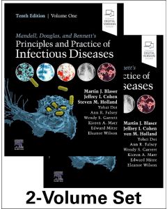 Mandell, Douglas, and Bennett's Principles and Practice of Infectious Diseases, 10th edition