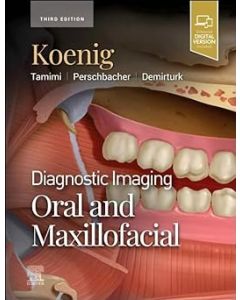 Diagnostic Imaging: Oral and Maxillofacial, 3rd Edition