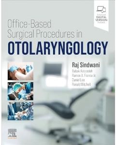 Office-Based Surgical Procedures in Otolaryngology