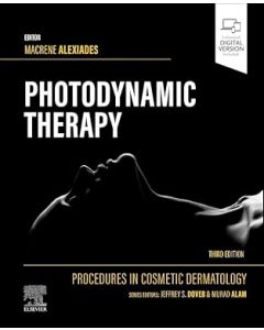  Procedures in Cosmetic Dermatology Series: Photodynamic Therapy 3rd Edition