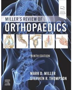 Miller's Review of Orthopaedics, 9th Edition
