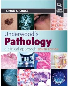 Underwood's Pathology: a Clinical Approach, 8th Edition