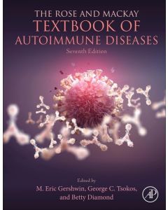 The Rose and Mackay Textbook of Autoimmune Diseases 7th edition
