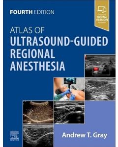 Atlas of Ultrasound-Guided Regional Anesthesia, 4th Edition