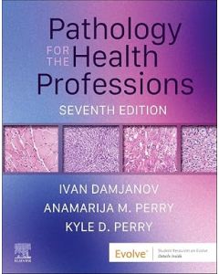 Pathology for the Health Professions, 7th Edition