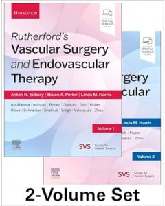 Rutherford's Vascular Surgery and Endovascular Therapy, 2-Volume Set, 11th Edition