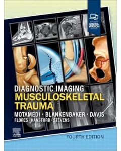 Diagnostic Imaging: Musculoskeletal Trauma, 4th