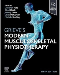 Grieve's Modern Musculoskeletal Physiotherapy, 5th Edition