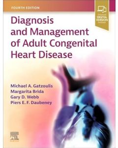 Diagnosis and Management of Adult Congenital Heart Disease , 4th Edition