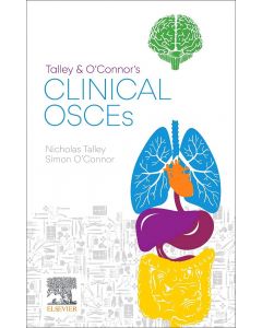 Talley and O'Connor's Clinical OSCEs Guide to Passing the OSCEs
