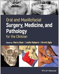 Oral and Maxillofacial Surgery, Medicine, and Pathology for the Clinician