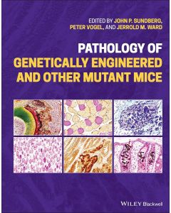 Pathology of Genetically Engineered and Other Mutant Mice