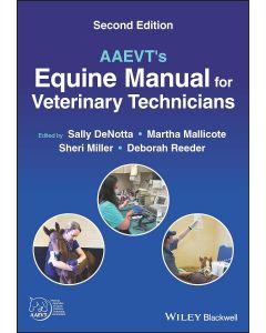 AAEVT's Equine Manual for Veterinary Technicians, 2nd Edition