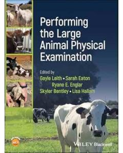 Performing the Large Animal Physical Examination