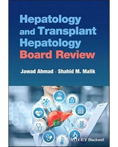 Hepatology and Transplant Hepatology Board Review