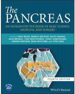 The Pancreas: An Integrated Textbook of Basic Science, Medicine, and Surgery, 4th Edition