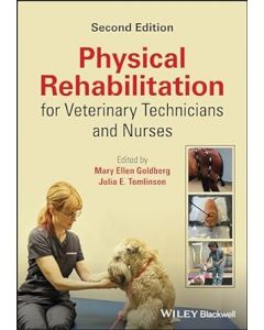 Physical Rehabilitation for Veterinary Technicians and Nurses, 2nd Edition