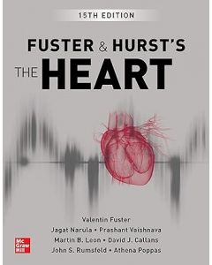 Fuster and Hurst's The Heart, 15th Edition