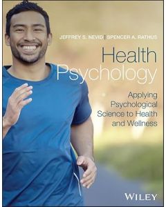 Health Psychology Applying Psychological Science to Health and Wellness