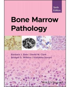 Bone Marrow Pathology, 6th Edition