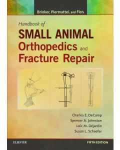 Brinker, Piermattei and Flo's Handbook of Small Animal Orthopedics and Fracture Repair, 5th Edition