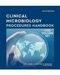 Clinical Microbiology Procedures Handbook, Multi-Volume, 5th Edition