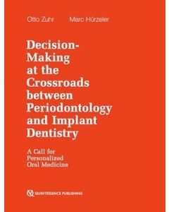 Decision Making at the Crossroads between Periodontology and Implant Dentistry